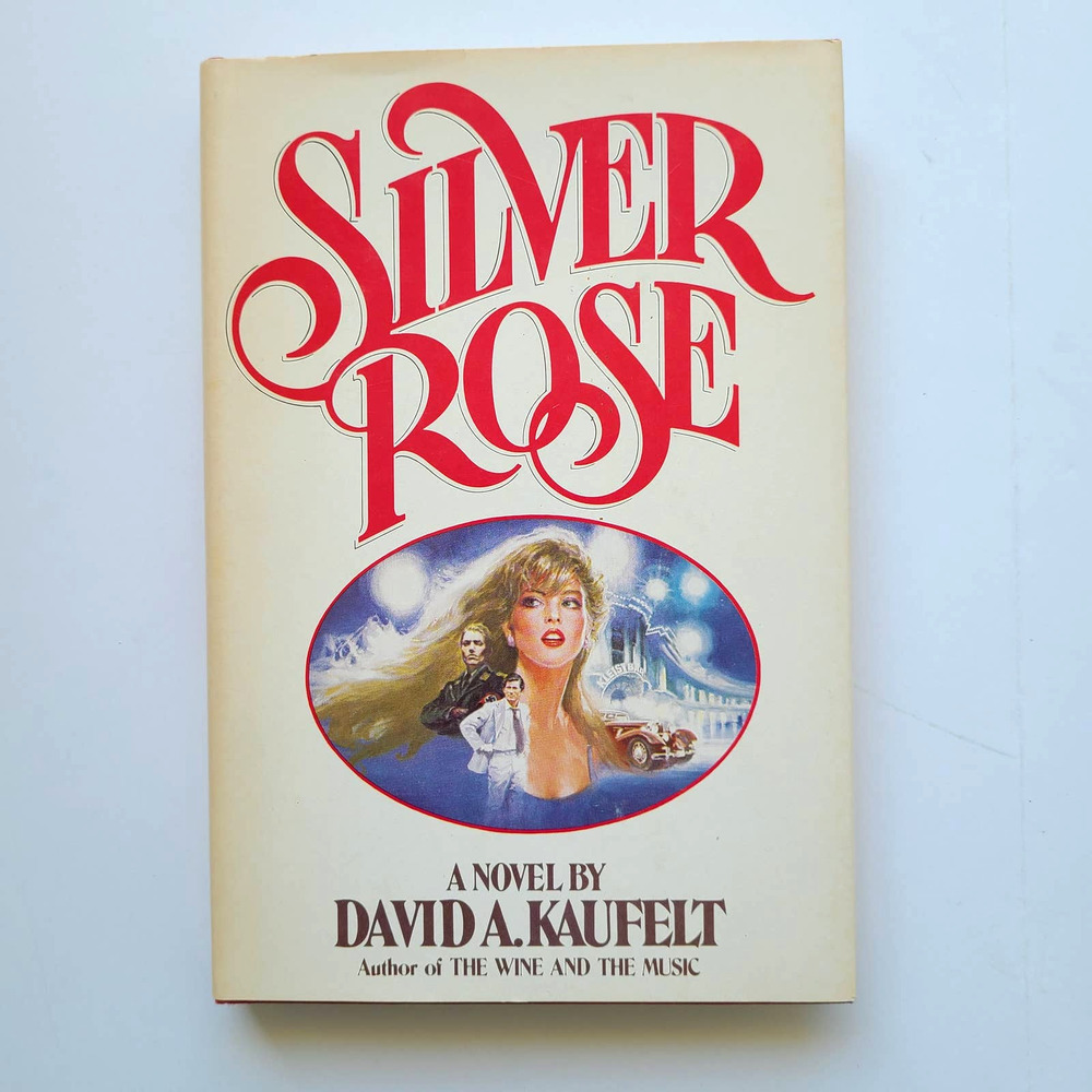 5/$15 Vintage Book Silver Rose David Kaufelt Historical Romance BCE HC 1982 WW2